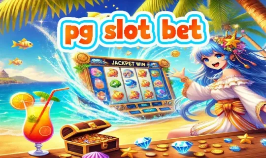 pg slot bet